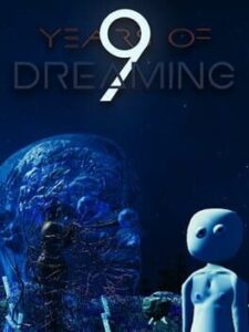 9 Years of Dreaming