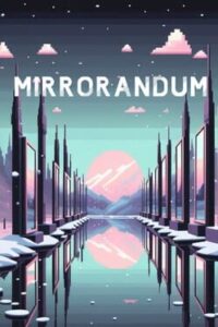Mirrorandum