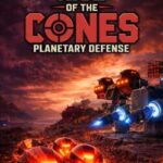 Rise of the Cones: Planetary Defense