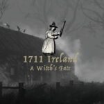 1711 Ireland: A Witch's Fate