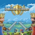 Dominate & Conquer