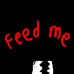 Feed Me