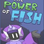 The Power of Fish