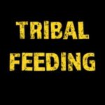 Tribal Feeding