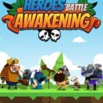 Heroes Battle Awakening