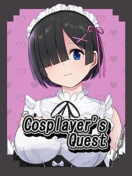 Cosplayer’s Quest