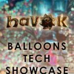 Havok Balloons Tech Showcase