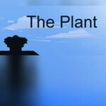 The Plant