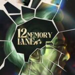 12, Memory Lane