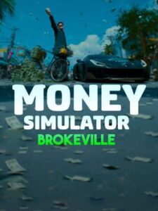 Money Simulator: Brokeville