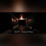 SCP Fatal Flee