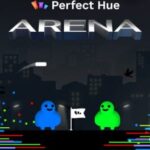 Perfect Hue Arena