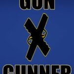 Gun X Gunner