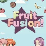 Fruit Fusion!