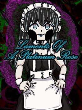 Laments of a Platinum Rose