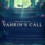 Forsaken Realms: Vahrin's Call