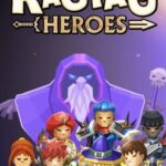 Ragtag Heroes