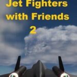 Jet Fighters with Friends 2