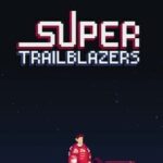 Super Trailblazers