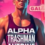 Alpha Trashman Antoine