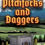Pitchforks and Daggers