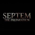 Septem: The Preparation