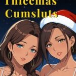 Hentai Senpai: Thiccmas Cumsluts