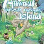 Animal Island: The Wolf’s Onslaught