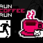 Run Coffee Run