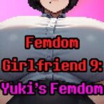 Femdom Girlfriend 9: Yuki's Femdom Beatdown