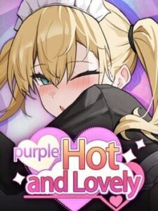 Hot and Lovely: Purple