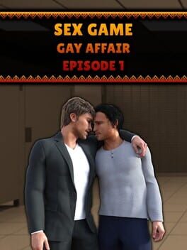 Sex Game: Gay Affair – Episode 1