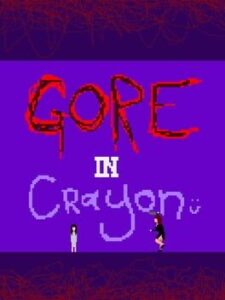 Gore In Crayon