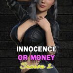 Innocence or Money: Season 2 - Episode 1