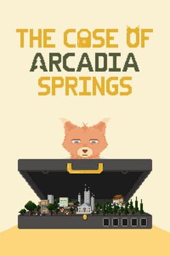 The Case of Arcadia Springs