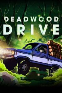 Deadwood Drive