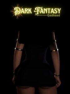 Dark Fantasy Godhood