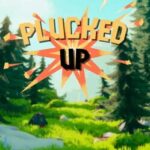 Plucked Up