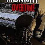 Midnight Overtime