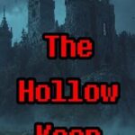 The Hollow Keep
