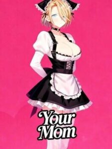 Your Mom
