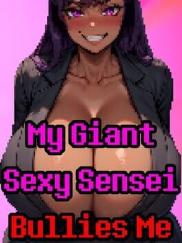 My Giant Sexy Sensei Bullies Me