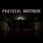Protocol Nightmare