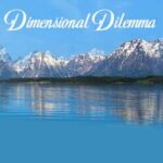 Dimensional Dilemma
