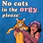 Hidden Hijinks: No Cats in the Orgy, Please!