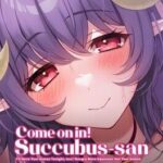 Come on in! Succubus-san: I'll Have Your Semen Tonight, too Hungry Mere Squeezes Out Your Semen