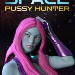 Space Pussy Hunter