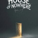 House of Nowhere