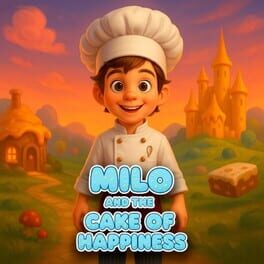 Milo and the Cake of Happiness