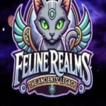 Feline Realms: The Ancients' Legacy
